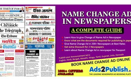 The Ultimate Guide to Simplifying Name Change Ads with Ads2publish.com