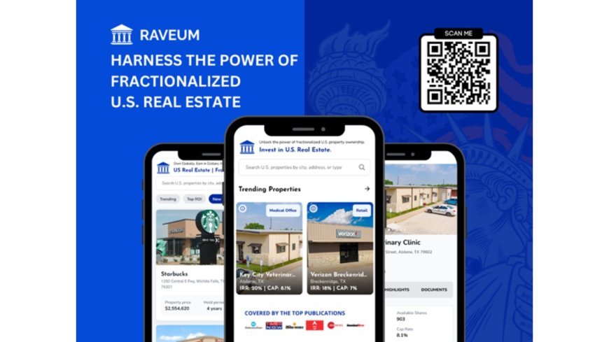 Raveum Launches India’s First Fully Compliant App for Secure Fractional Ownership of U.S. Real Estate