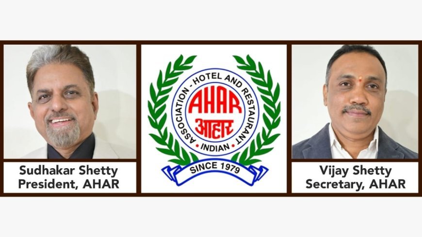 Hospitality Sector Faces Unprecedented Tax Burden in Maharashtra: AHAR Raises Alarm