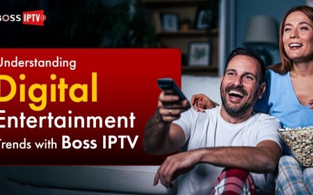 Understanding Digital Entertainment Trends with Boss IPTV