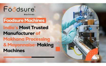 Foodsure Machines â€“ Indiaâ€™s Most Trusted Manufacturer of Makhana Processing & Mayonnaise-Making Machines