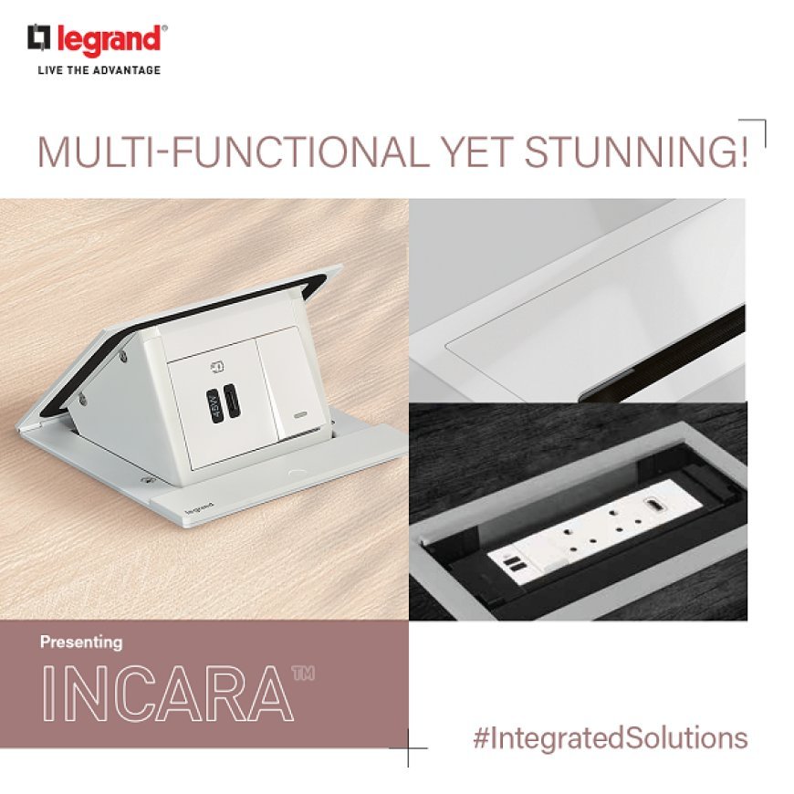 Legrand India Launches 'Incara' - Where Design Meets Power