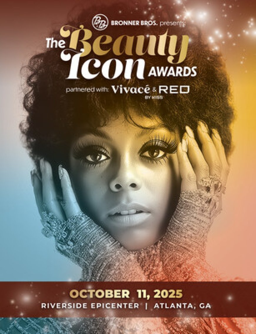 Bronner Bros. Presents Chaka Khan, June Ambrose, Jesseca "Judy" Harris-Dupart & Danessa Myricks to Be Honored at the Inaugural Beauty Icon Awards
