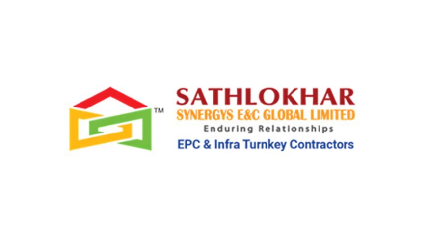 Sathlokhar Synergys E&C Global Limited Strengthens industry positioning through Record Order Wins, Diversified Client Portfolio and Credit Rating Upgrade