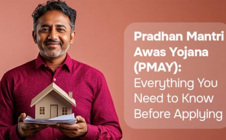 Pradhan Mantri Awas Yojana (PMAY): Everything You Need to Know Before Applying