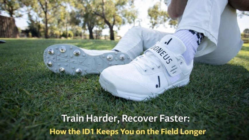 Train Harder, Recover Faster: Cricket Footwear for Heavy Training Weeks