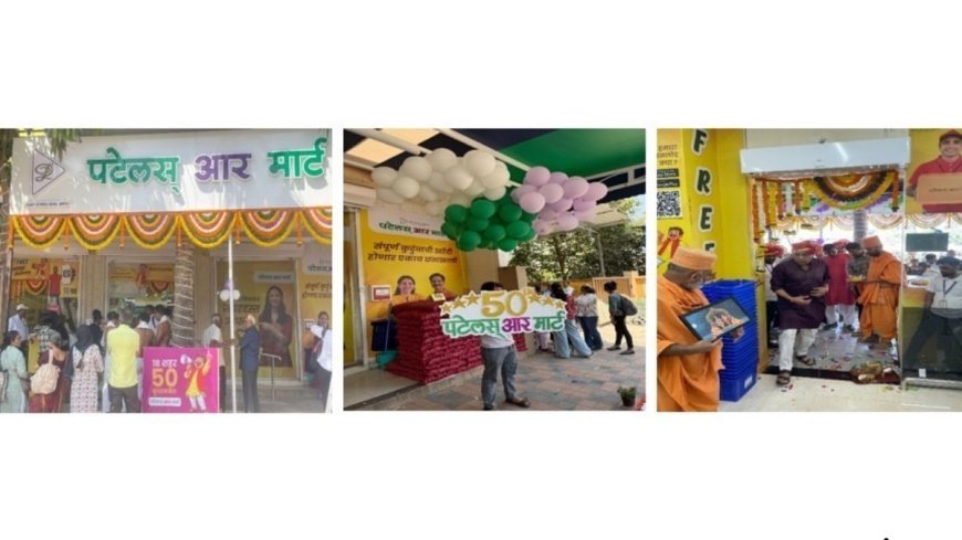 Patel Retail Crosses 50-Store Milestone in MMR; Opens New Store in Thakurli