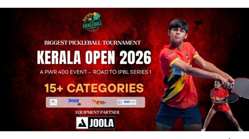 Kerala Open 2026: Kochi Set to Host the State’s Biggest Pickleball Tournament Yet